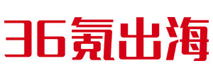 36氪出海
